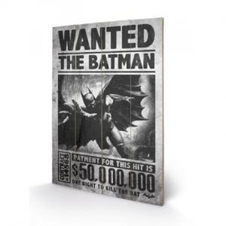 BATMAN - Wanted - Impression sur bois 40x59cm