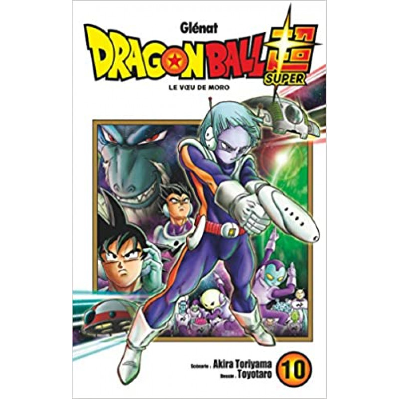 Dragon Ball  Super - Tome 10