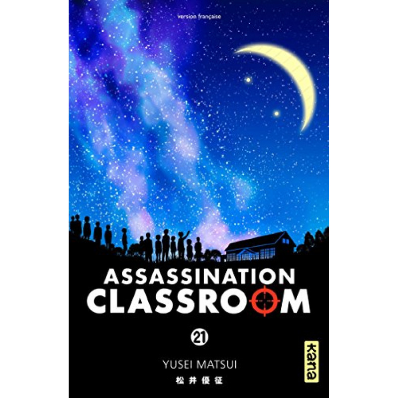ASSASSINATION CLASSROOM - Tome 21