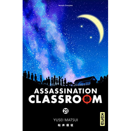 ASSASSINATION CLASSROOM - Tome 21