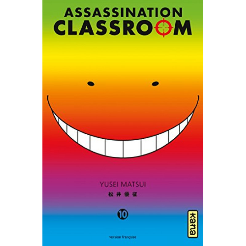 ASSASSINATION CLASSROOM - Tome 10