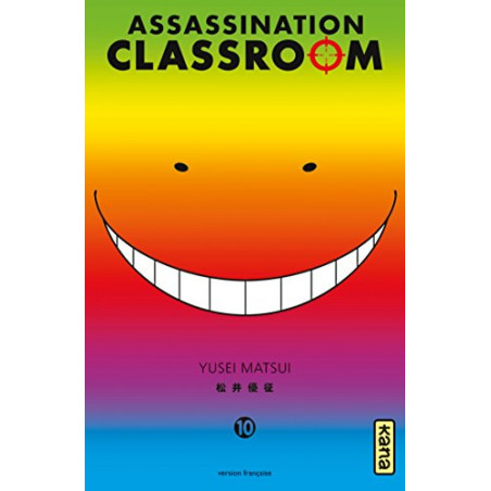 ASSASSINATION CLASSROOM - Tome 10