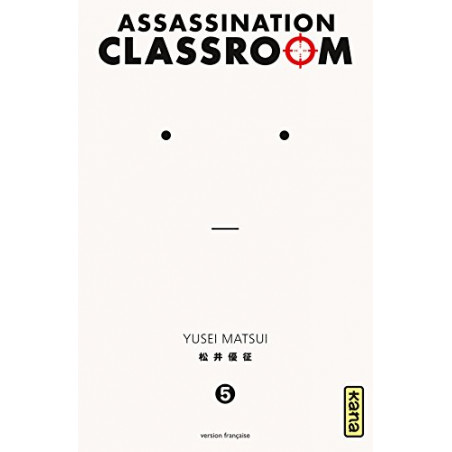 ASSASSINATION CLASSROOM - Tome 5