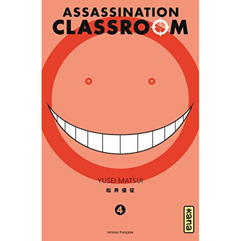 ASSASSINATION CLASSROOM - Tome 4
