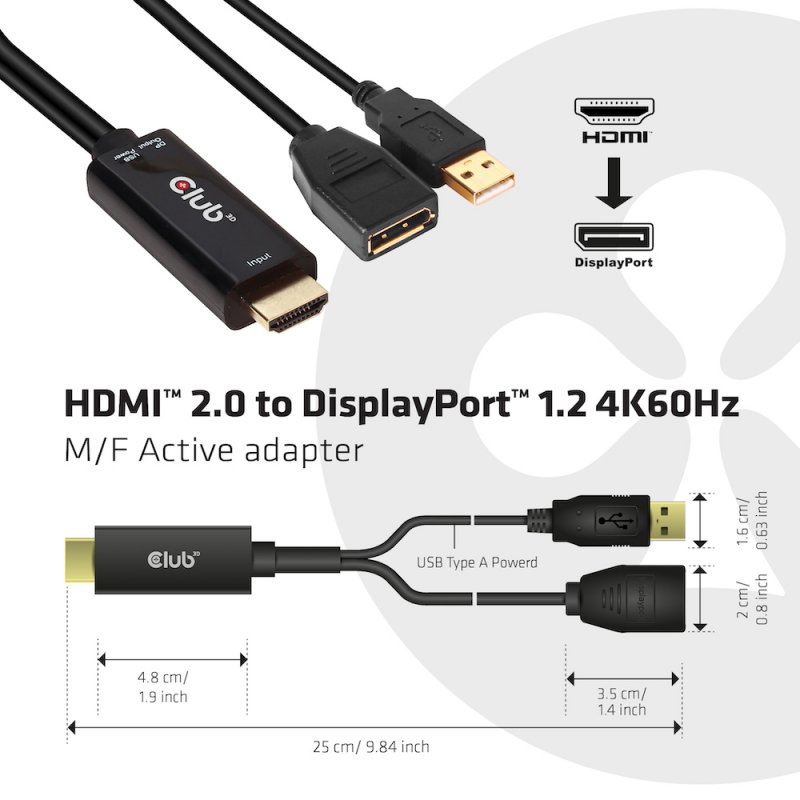 CLUB3D HDMI 2.0 TO DISPLAYPORT 1.2 4K60HZ HDR M/F ACTIVE ADAPTER Noir