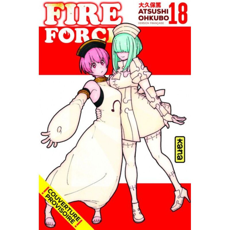 FIRE FORCE - Tome 18