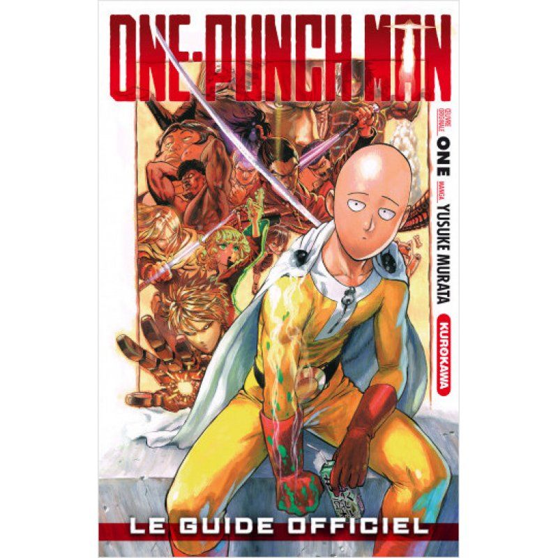 ONE-PUNCH MAN - Le guide officiel