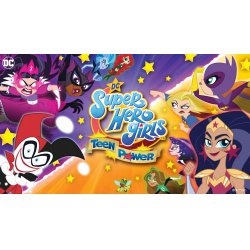 DC Super Hero Girls: Teen Power