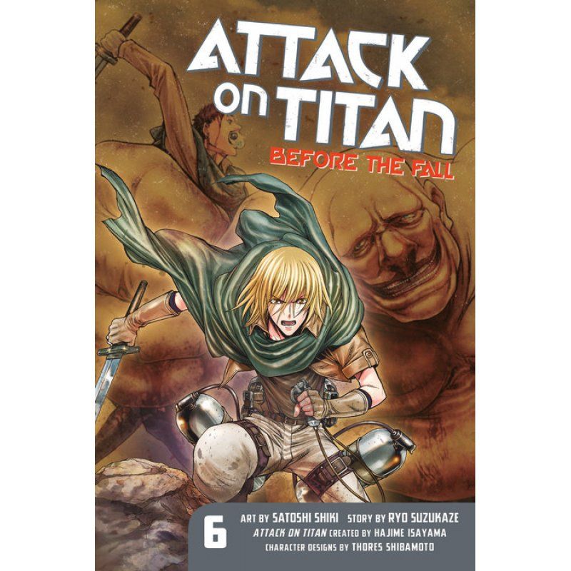ATTACK ON TITAN BEFORE THE FALL GN VOL 06