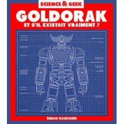 SCIENCE ET GEEK - GOLDORAK