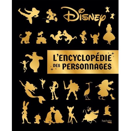 DISNEY - L'encyclopédie des personnages Disney