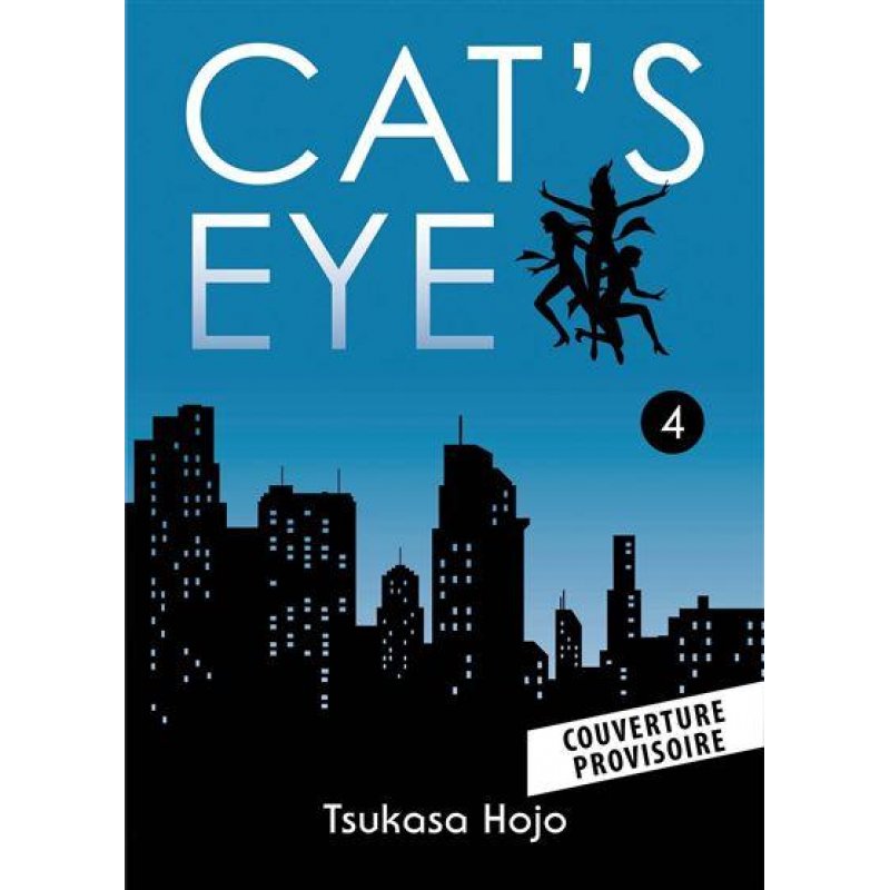 CAT'S EYE - Tome 4 - Perfect Edition