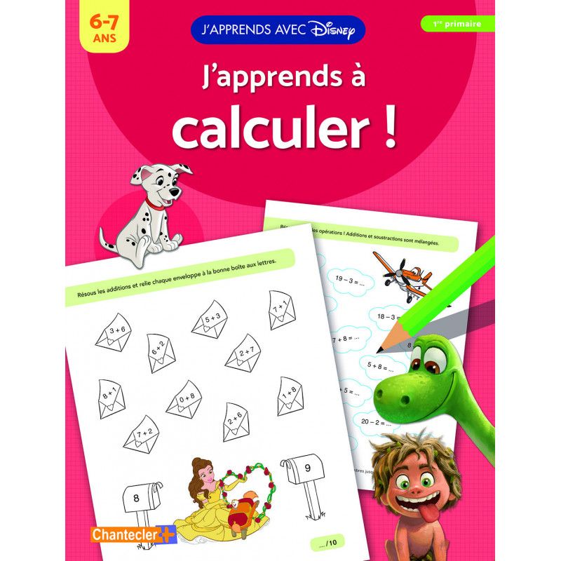 J'apprends avec Disney - J'apprends à calculer ! - (6-7 ans)