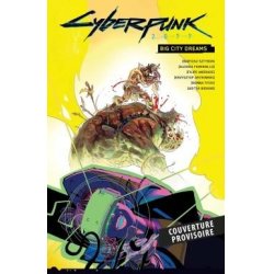 CYBERPUNK 2077 - Big City Dream