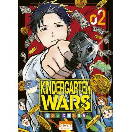 KINDERGARTEN WARS - Tome 2