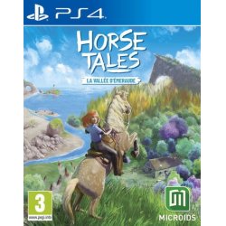 HORSE TALES - LA VALLEE D’EMERAUDE LIMITED - PS4