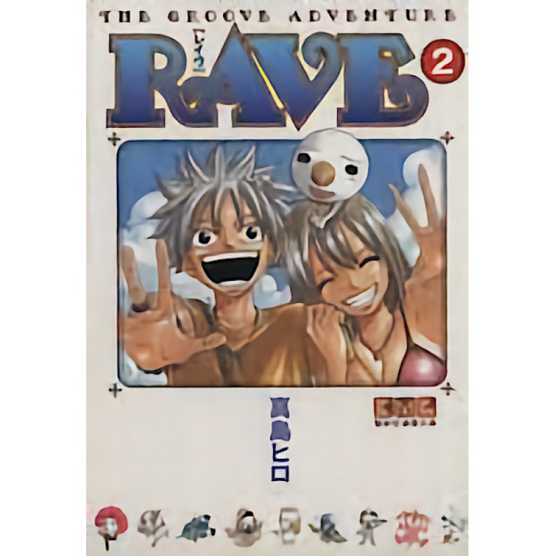 RAVE - Tome 2 - Edition grand format