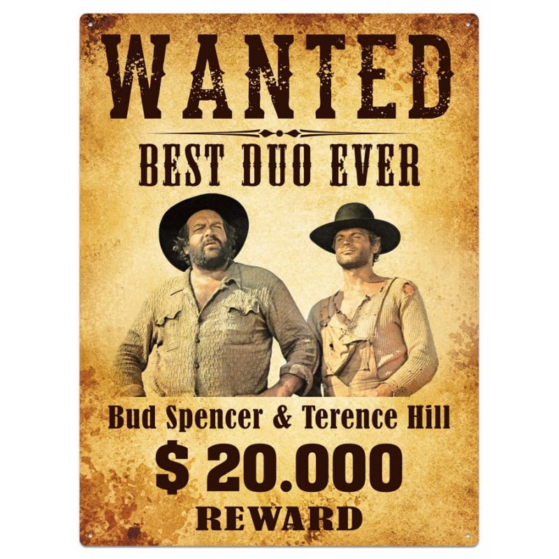 Bud Spencer & Terence Hill panneau métal Wanted 30 x 40 cm