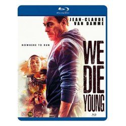WE DIE YOUNG BD