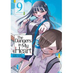 THE DANGERS IN MY HEART - Tome 9