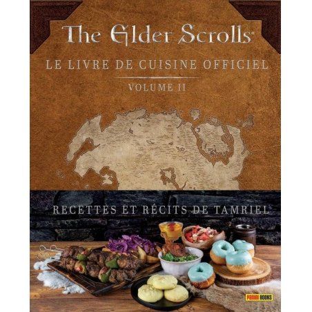THE ELDER SCROLLS : Le livre de cuisine officiel - Tome 2