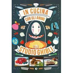 LES NOUVELLES RECETTES DES FILMS GHIBLI