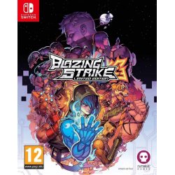 Blazing Strike - Limited Edition /Switch