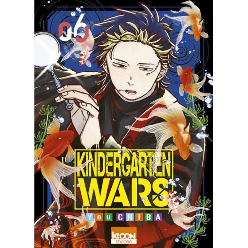 KINDERGARTEN WARS - Tome 6