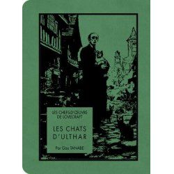 LES CHEFS D'OEUVRE DE LOVECRAFT - Les chats d'Ulthar
