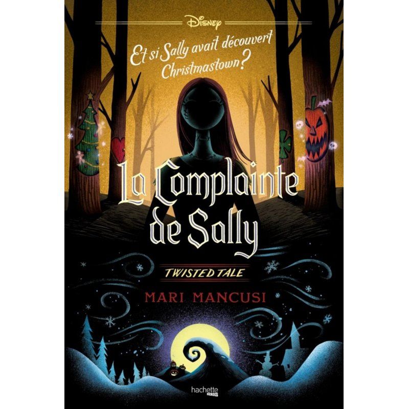 Twisted Tale Disney - La complainte de Sally