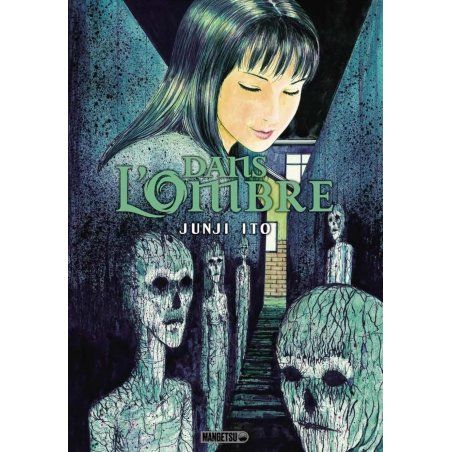 DANS L'OMBRE - JUNJI ITO