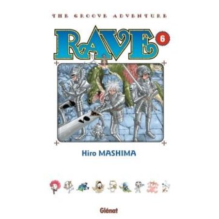 RAVE - Tome 6 - Edition grand format