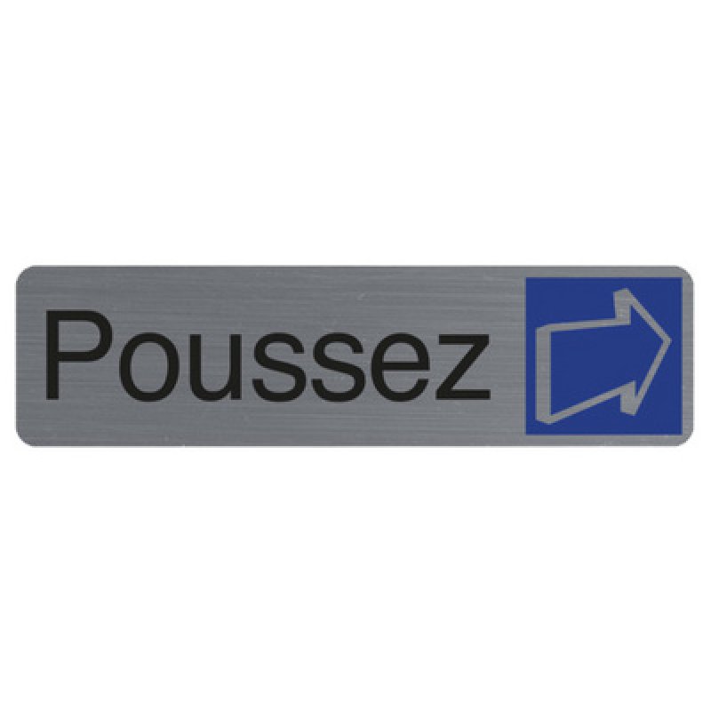 EXACOMPTA Plaque de signalisation "Poussez"
