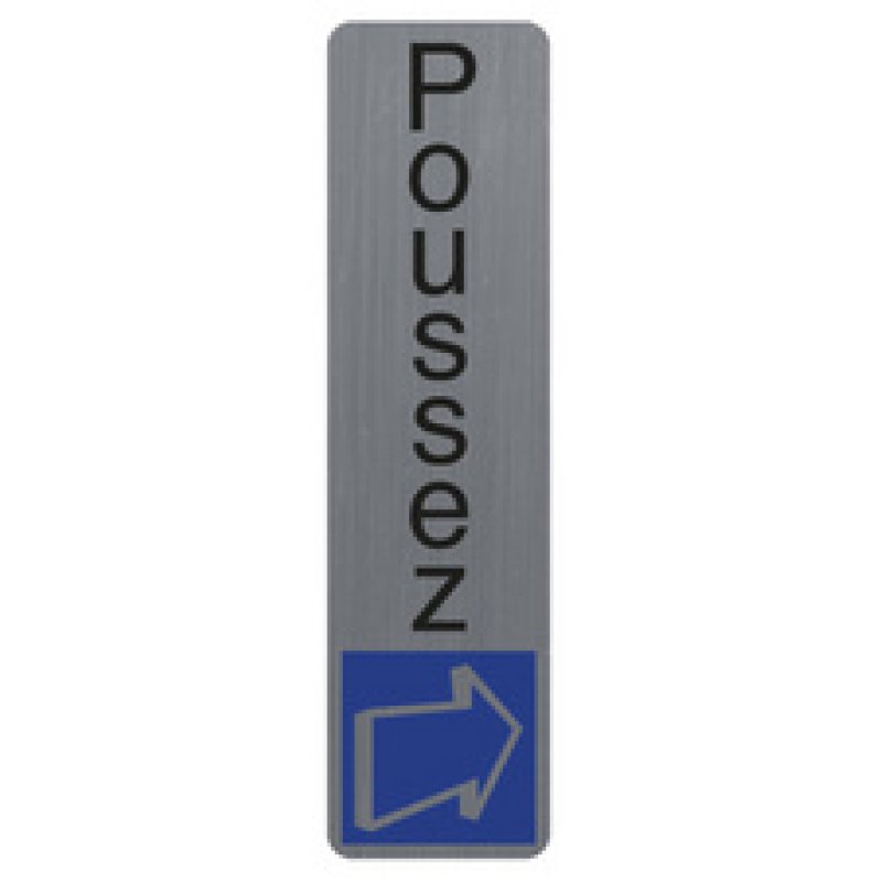 EXACOMPTA Plaque de signalisation "Poussez"