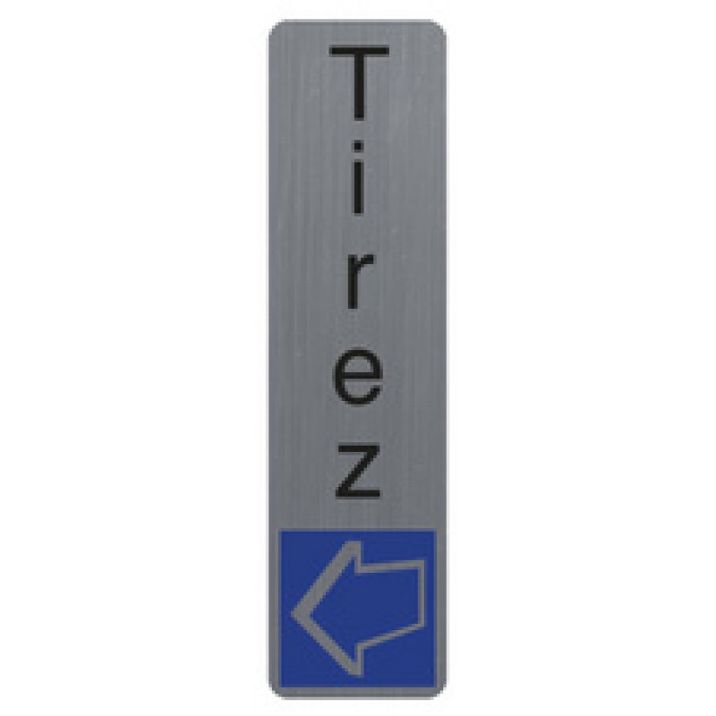 EXACOMPTA Plaque de signalisation "Tirez"