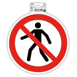 EXACOMPTA Plaque de signalisation "Interdit de marcher"