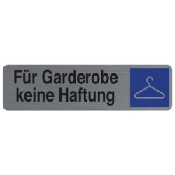 EXACOMPTA Hinweisschild "Für Garderobe keine Haftung"