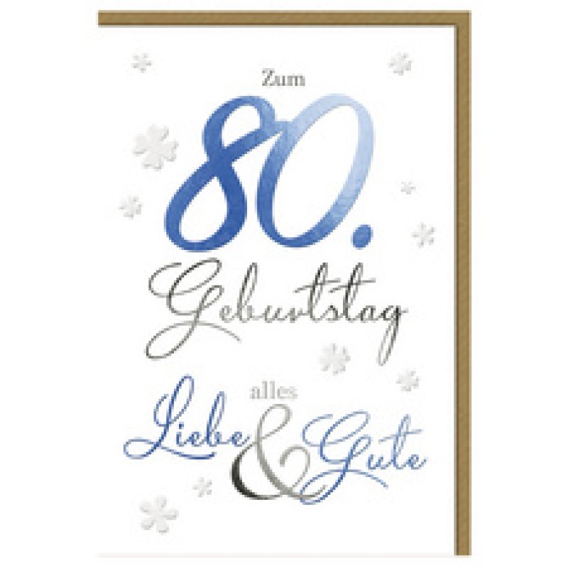 SUSY CARD Geburtstagskarte - 80. Geburtstag "Schrift"