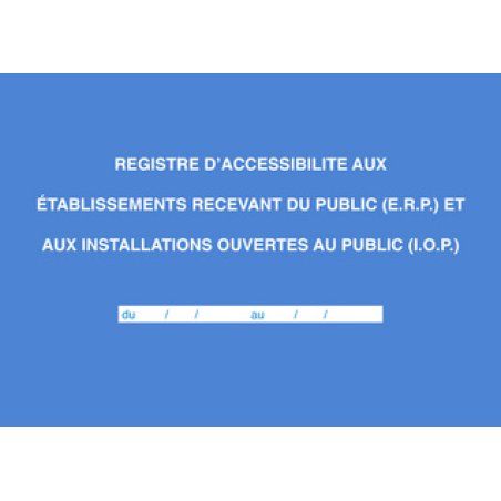 ELVE Registre "Accessibilité aux ERP et IOP"