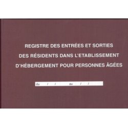 ELVE Registre "Entrées et sorties des résidents dans l'EHPA"