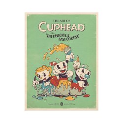 Cuphead Art book The Art of Cuphead: The Delicious Last Course *ANGLAIS*