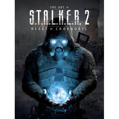 S.T.A.L.K.E.R. Art book The Art of S.T.A.L.K.E.R. 2: Heart of Chornobyl *ANGLAIS*