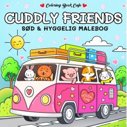 Cuddly Friends - Cozy Coloring: Cute and Cozy Coloring Book