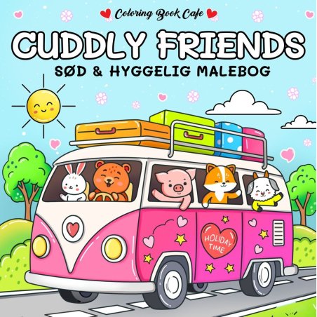Cuddly Friends - Cozy Coloring: Cute and Cozy Coloring Book