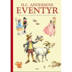 H.C. Andersens eventyr - Klassiske eventyr og historier illustreret og genfortalt for børn