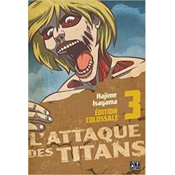 L'ATTAQUE DES TITANS - Edition Colossale - Tome 3