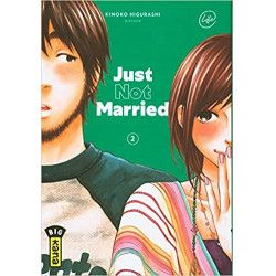 JUST NOT MARRIED - Tome 2