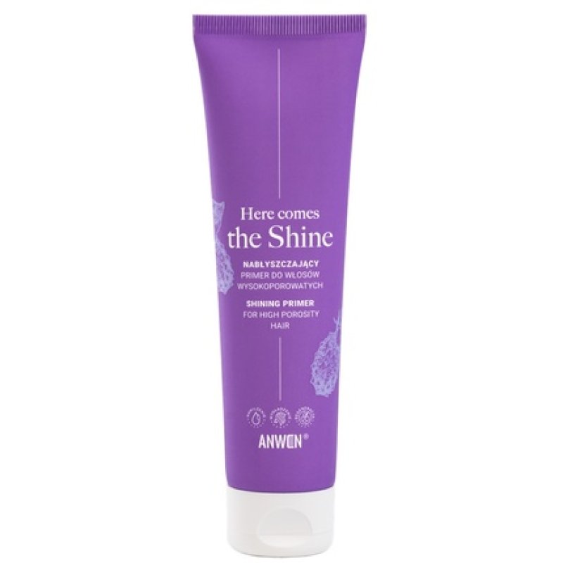 Anwen Here Comes The Shine Glossing Primer For High Porosity Hair 100ml