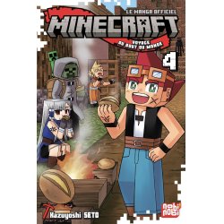 MINECRAFT - Le manga officiel - Voyage au bout du monde - Tome 4