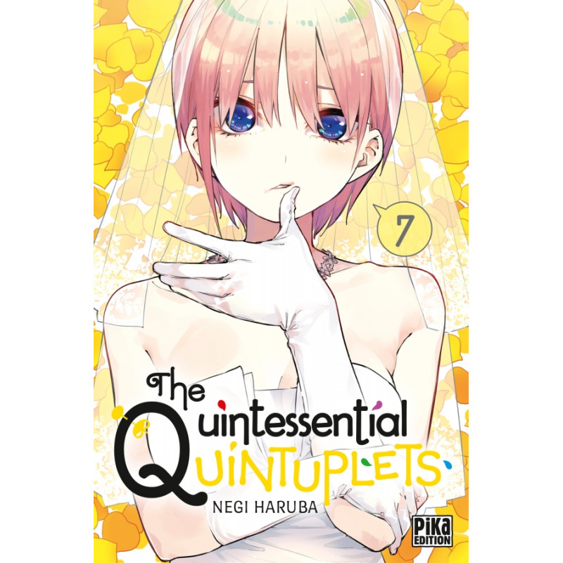 THE QUINTESSENTIAL QUINTUPLETS - Tome 7